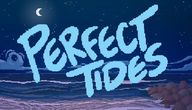 Perfect Tides