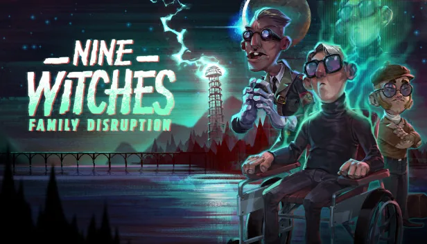 Nine Witches Family Disruption
