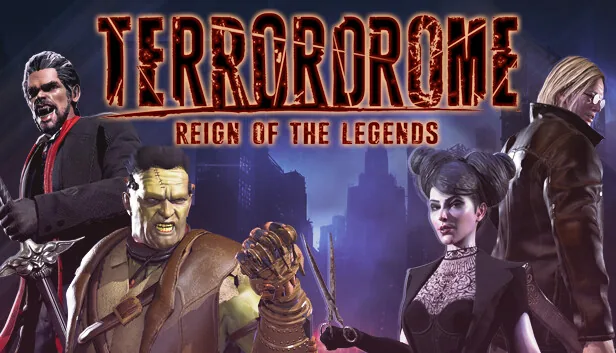 Terrordrome Reign of the Legends