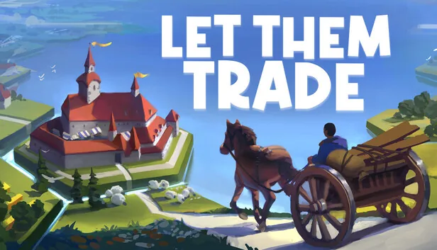 Let Them Trade