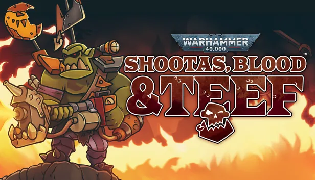 Warhammer 40000 Shootas Blood and Teef