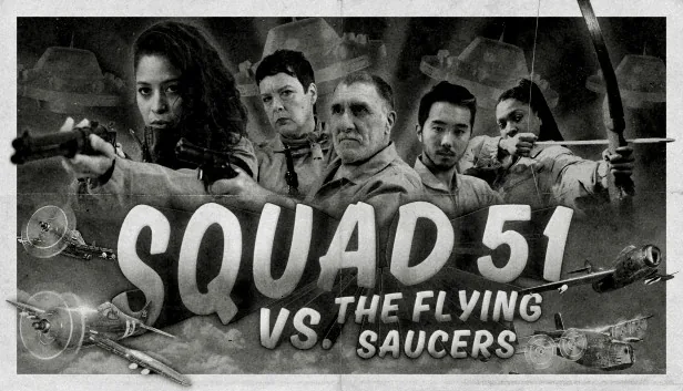 Squad 51 vs the Flying Saucers