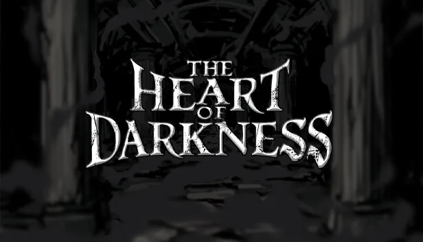 The Heart of Darkness
