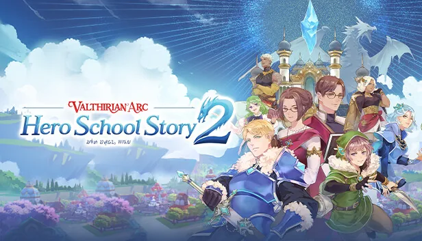 Valthirian Arc Hero School Story 2