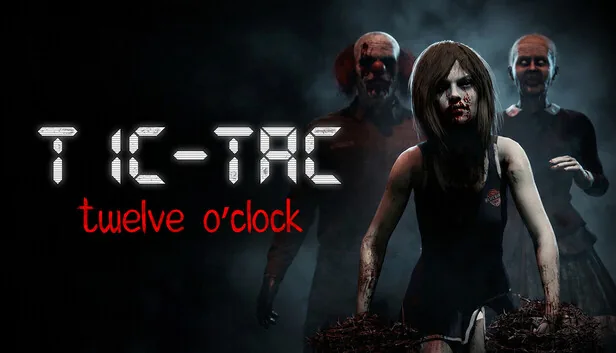 TIC TAC Twelve o clock