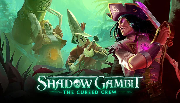 Shadow Gambit The Cursed Crew