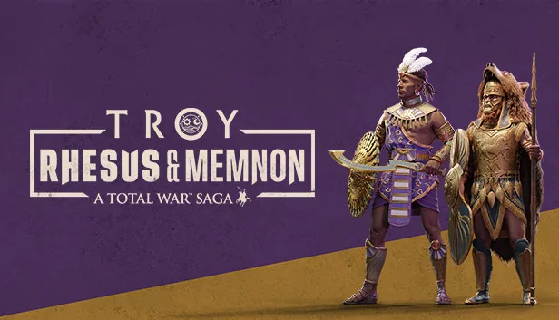 A Total War Saga TROY Rhesus and Memnon