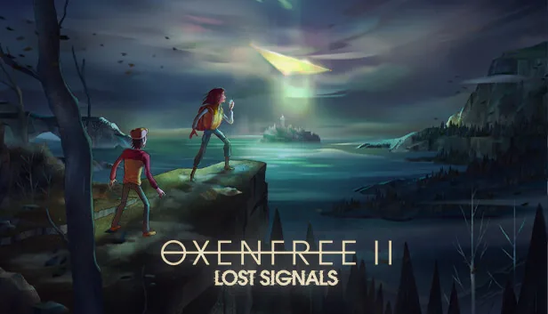 OXENFREE 2 Lost Signals