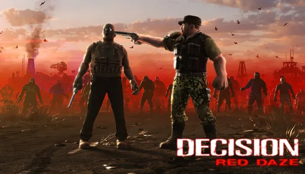 Decision Red Daze