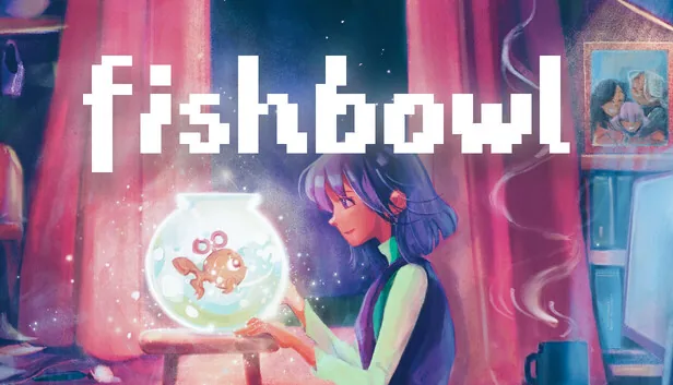 Fishbowl