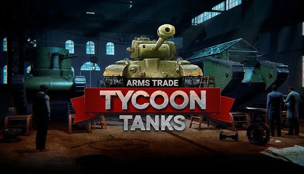 Arms Trade Tycoon Tanks