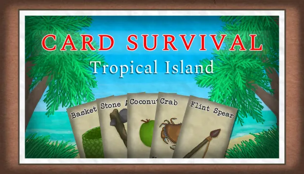 Card Survival Tropical Island