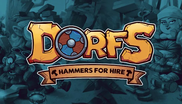 Dorfs Hammers for Hire