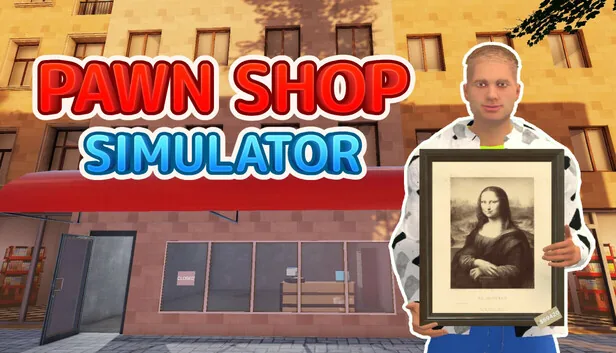 Pawn Shop Simulator