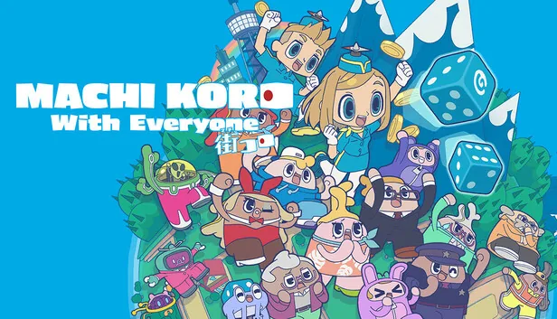 MACHI KORO With Everyone