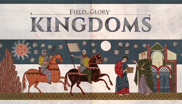 Field of Glory Kingdoms