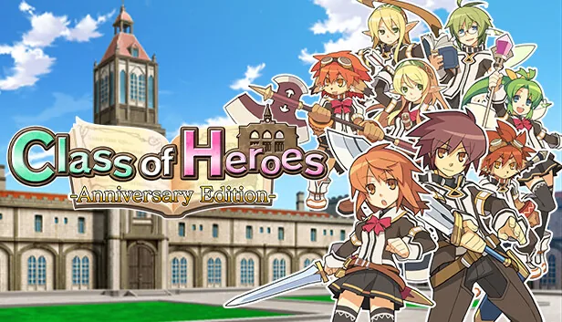 Class of Heroes Anniversary Edition