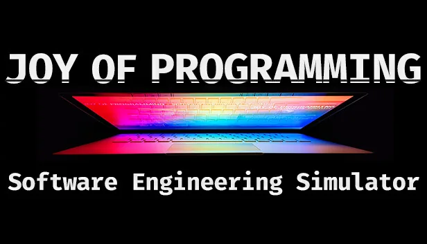 JOY OF PROGRAMMING Software Engineering Simulator