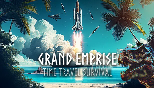 Grand Emprise Time Travel Survival