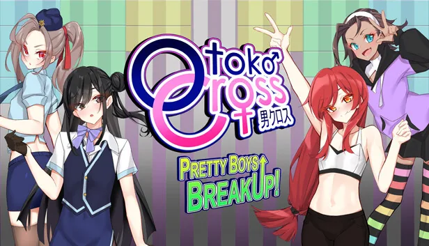 Otoko Cross: Pretty Boys Breakup!