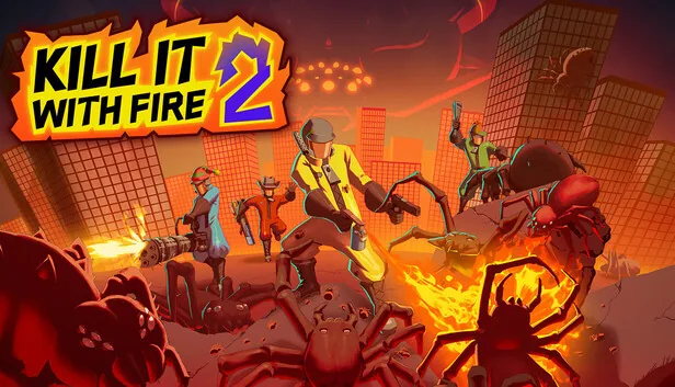 Kill It With Fire 2
