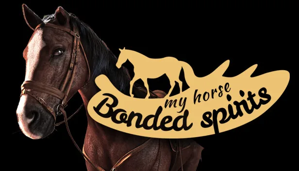 My Horse Bonded Spirits