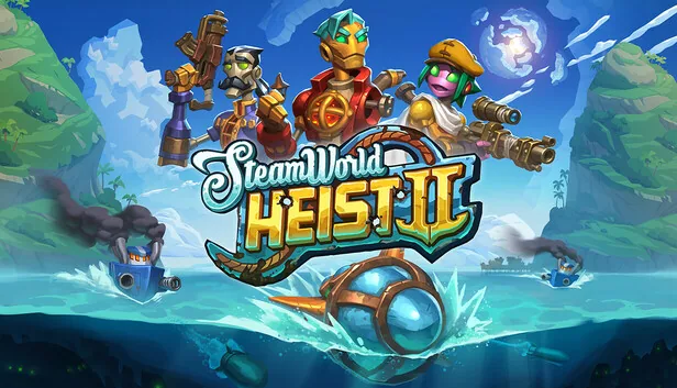 SteamWorld Heist 2