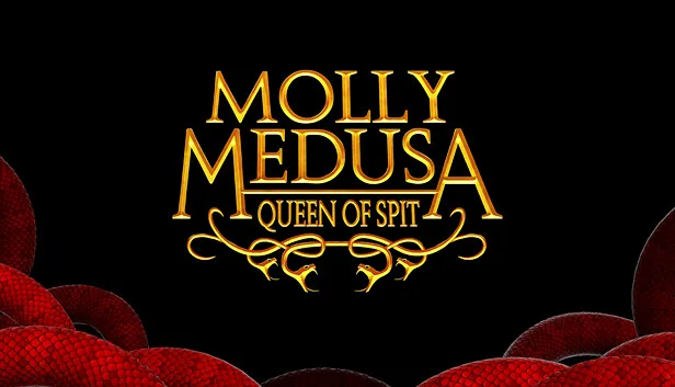 Molly Medusa Queen of Spit