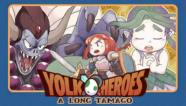 Yolk Heroes A Long Tamago