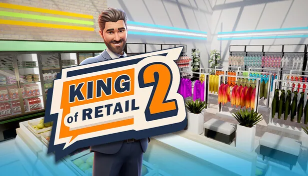 King of Retail 2