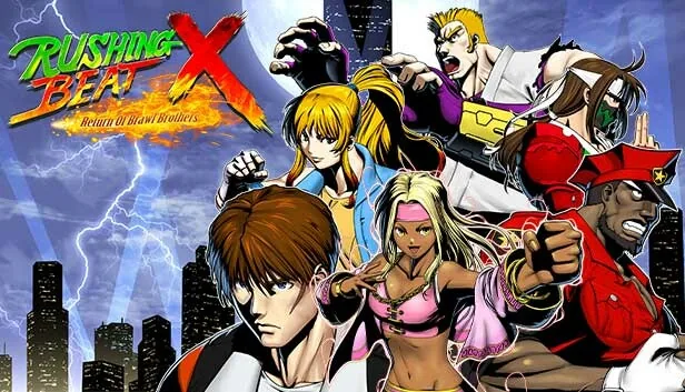 RUSHING BEAT X Return Of Brawl Brothers