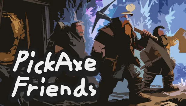 Pickaxe Friends