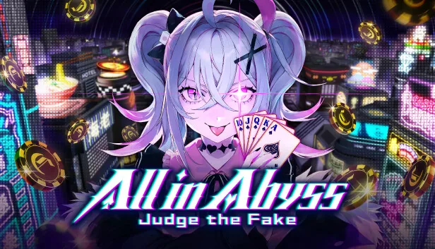 All in Abyss Judge the Fake