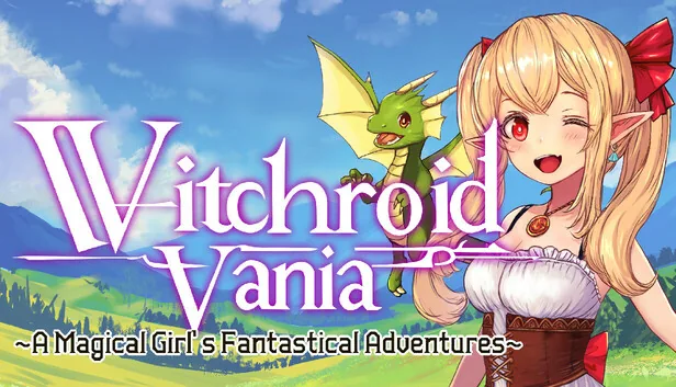 Witchroid Vania A Magical Girls Fantastical Adventures