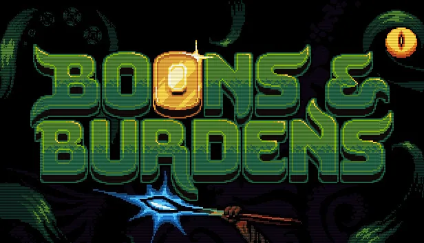 Boons and Burdens