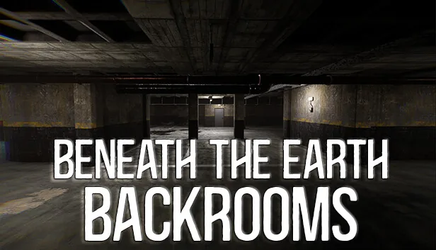 Beneath The Earth Backrooms