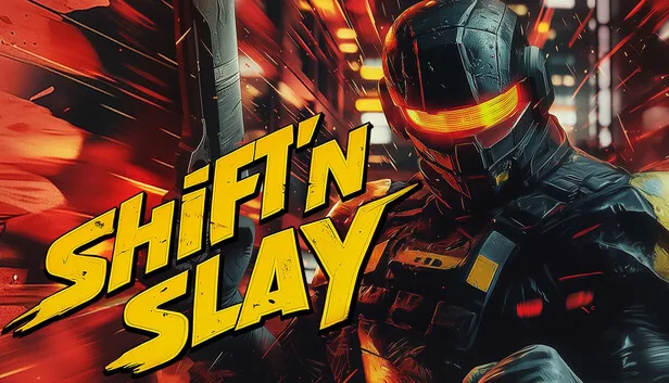 Shiftn Slay