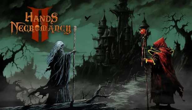 Hands of Necromancy 2