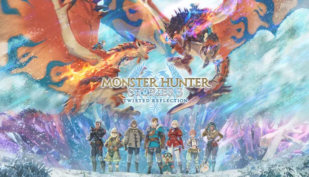 MONSTER HUNTER STORIES 3 TWISTED REFLECTION