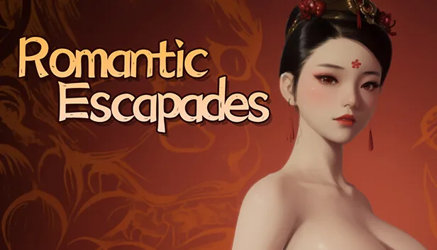 Romantic Escapades