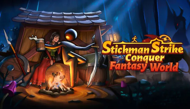 Stickman Strikes Conquer Fantasy World