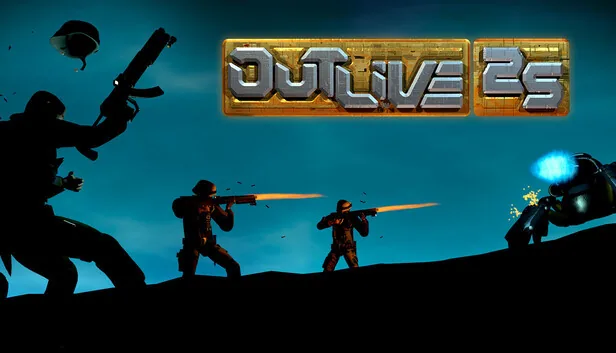 Outlive 25