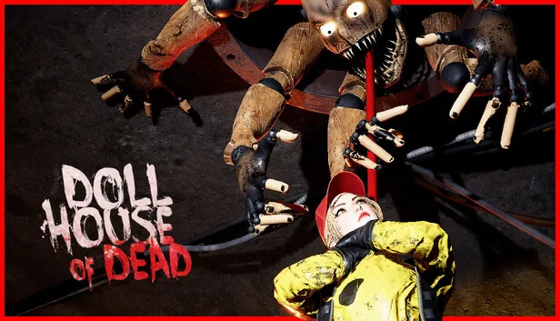 Dollhouse of Dead
