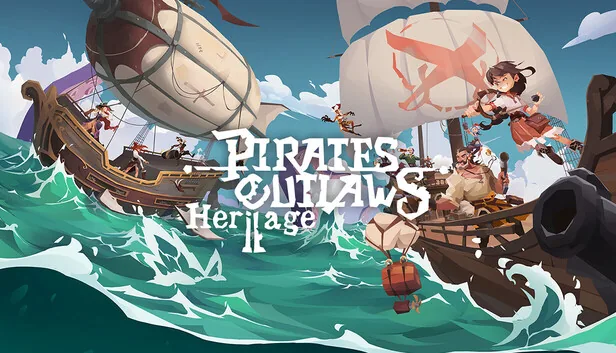 Pirates Outlaws 2 Heritage
