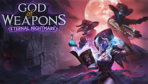 God of Weapons Eternal Nightmare