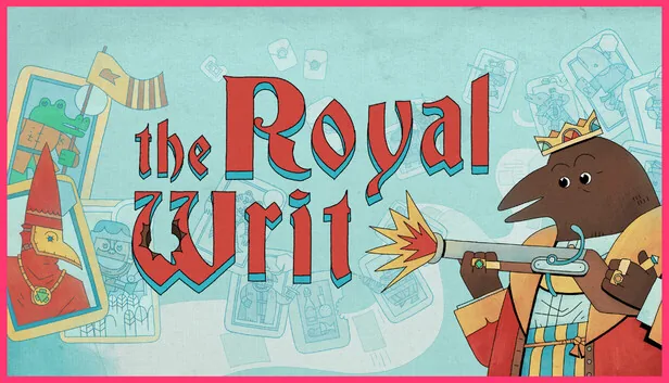 The Royal Writ