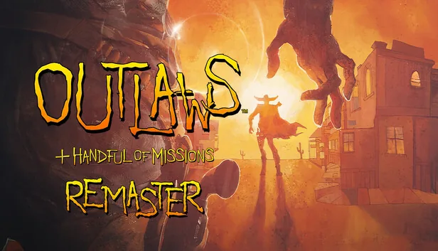 Outlaws and Handful of Missions Remaster