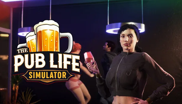 The Pub Life Simulator