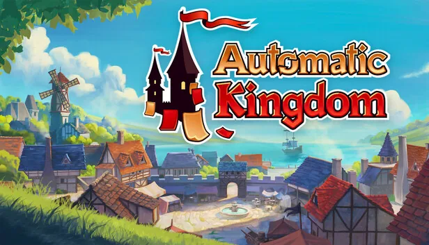 Automatic Kingdom