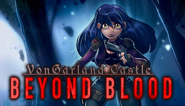 VonGarland Castle Beyond Blood